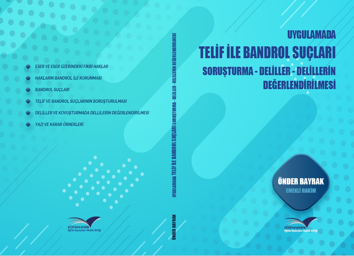 Telif ile Bandrol Suçları Kitabımız Yayımlandı