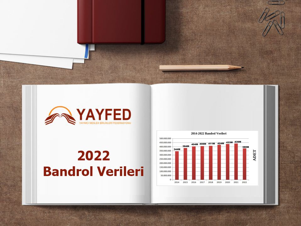 2022 Bandrol Verilerine Dair Değerlendirme